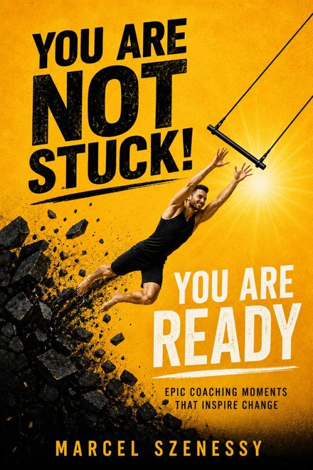 You Are Not Stuck. You Are Ready — second edition cover, after Book Launch Ready